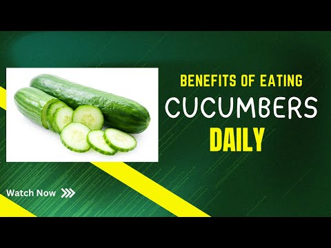 Unveiling The Benefits Of Cucumbers!