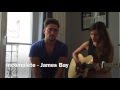 Incomplete - James Bay (Acoustic cover by Olivier ...