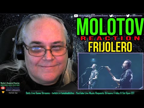 Molotov Reaction - Frijolero - Desde El Palacio De Los Deportes - First Time Hearing - Requested