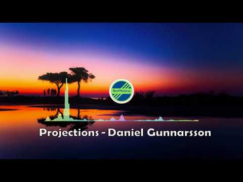 Projections -  Daniel Gunnarsson [Indie Pop Music]-BestMusic24