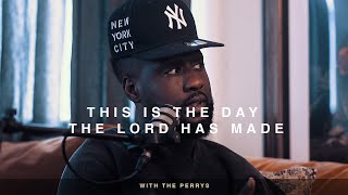 This is the Day the Lord Has Made