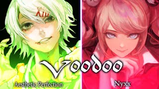 Voodoo || Nyxx ft. Aesthetic Perfection (Switching Vocals)