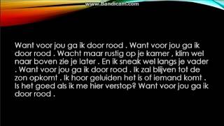 Door rood - Lyrics * B- brave