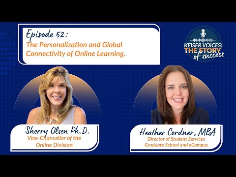 Dr. Sherry Olsen on the Power of Online Education | Keiser Voices