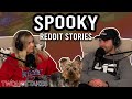 Spooky Reddit Stories Two Hot Takes Podcast FULL EPISODE