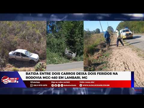 Batida entre dois carros deixa dois feridos na rodovia MGC-460 em Lambari, MG