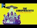 The Conspiracists | Official Trailer | Comedy