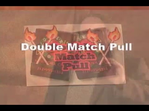 Double Match Pull