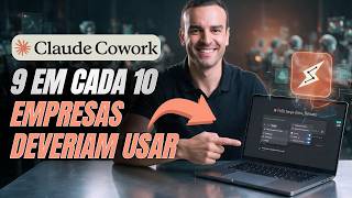 Domine 80% do Claude Cowork em 10 minutos