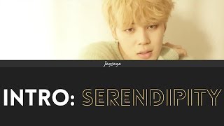 BTS (방탄소년단) Jimin | &#39;Intro Serendipity&#39; (세렌디피티) Color coded Lyrics