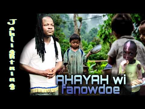 Jahlighting  - AHAYAH Wi Fanowdu  (Yu Fiiri Riddim)