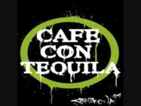 Cafe Con Tequila - Mi Ciudad