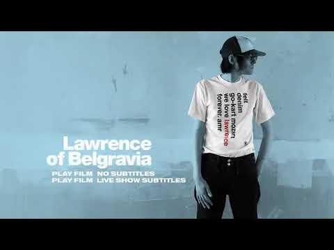 Lawrence of Belgravia