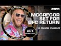 Conor McGregor vs. Michael Chandler: The most polarizing within the UFC returns ☘️ | UFC Vegas 68