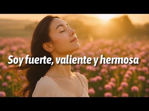 (15 Min) 💖 Afirmaciones Diarias para el Amor Propio, la Autoestima y la Confianza
