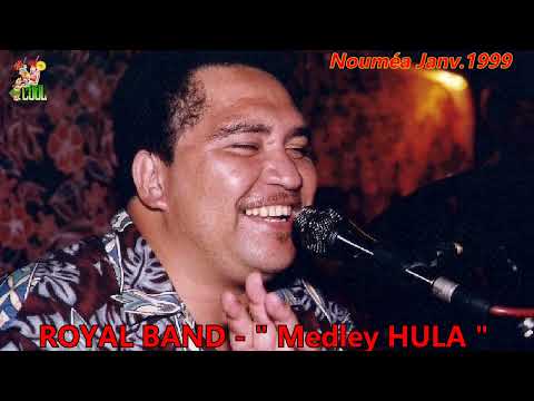 " Medley hula " - ROYAL BAND Live janv 99