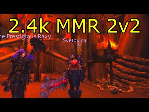 Arms Warrior PvP 7.3.5 / End of Legion 2.4k mmr 2v2