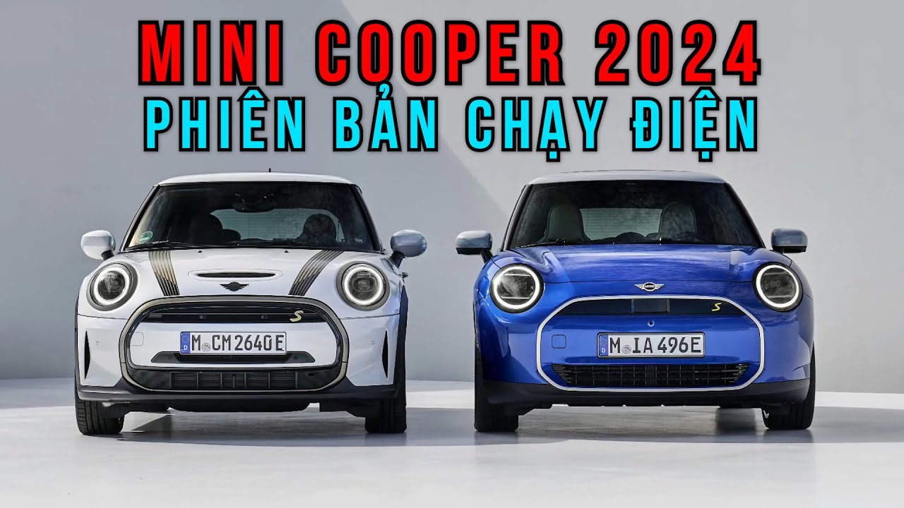 Mini Cooper 2024 phiên bản chạy điện vừa ra mắt có gì đặc biệt?