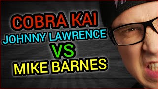 Cobra Kai - Johnny Lawrence vs Mike Barnes