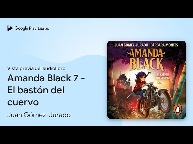 Vídeo relacionado con El bastón del cuervo: Amanda Black 7