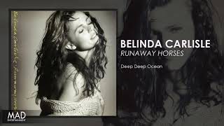 Belinda Carlisle  - Deep Deep Ocean