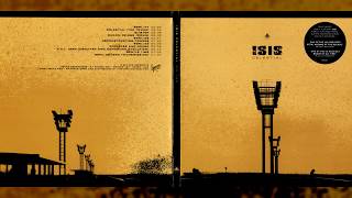 ISIS &quot;Celestial&quot; [Full Album] [2013 Reissue]