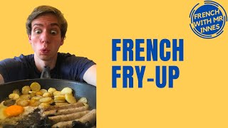 FRY-UP FOOD // Learn French Day 34 - for beginners and kids