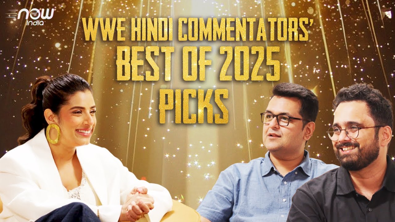 The Most Iconic Moments of 2025 ft. WWE Hindi Announcers: WWE Now India