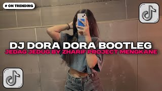 Download lagu DJ DORA DORA BOOTLEG JEDAG JEDUG SOUND ZharifProject MENGKANEE | DJ TIKTOK TERBARU 2025!! mp3