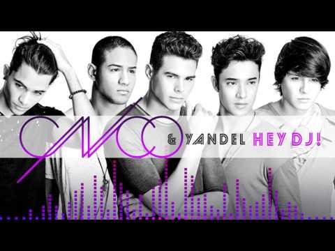 CNCO, Yandel - Hey DJ