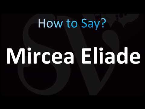 How to Pronounce ''Mircea Eliade'' Correctly! (Romanian)