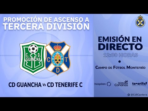 #CanteraCDT | CD GUANCHA - CD TENERIFE C (24/04, 12:00 horas) | #PlayOffTerceraDivisión