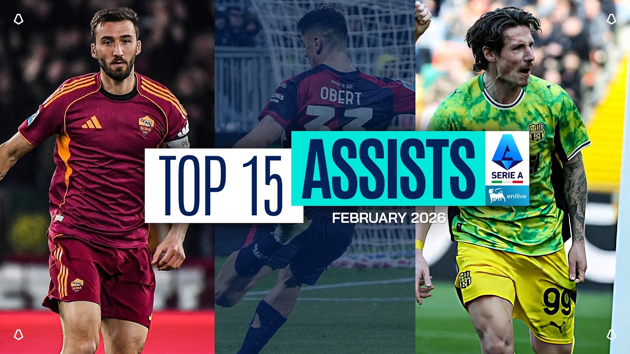 The Top 15 Assists of February | Top Assists | Serie A 2025/26