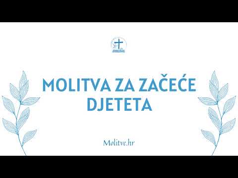 Molitva za Začeće Djeteta - Molitve.hr