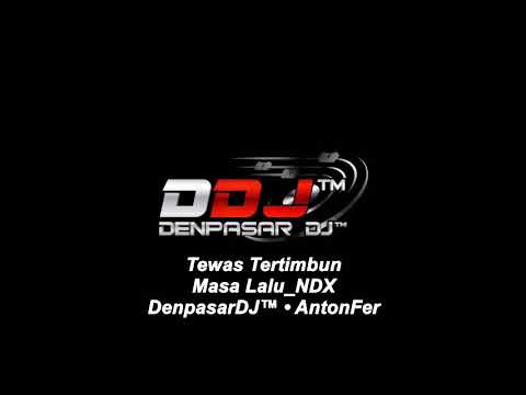 DJ MATI KETIMBUN MASA LALU