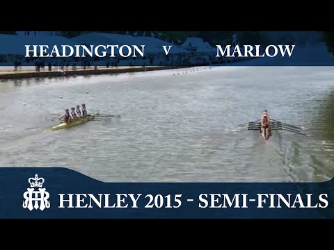 Headington v Marlow | Semi-Finals Day Henley 2015 | Diamond Jubilee