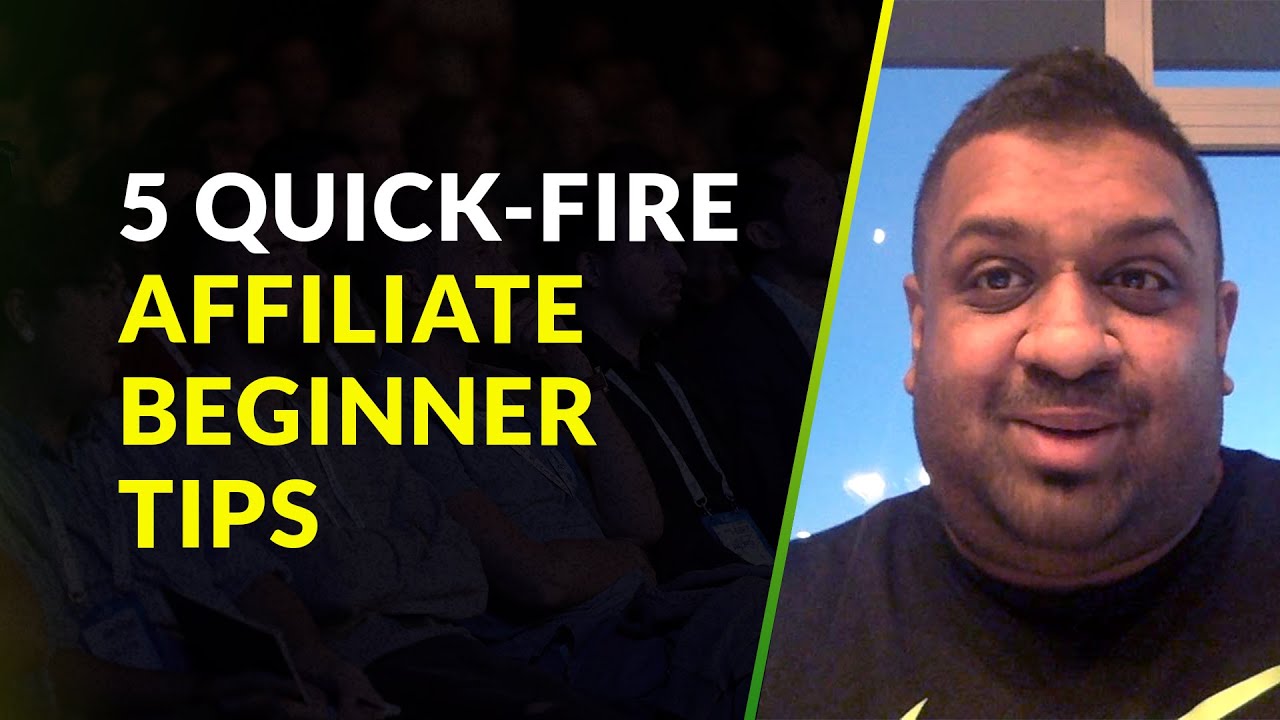 Thumbnail for 5 Quick-Fire Newbie Affiliate Tips