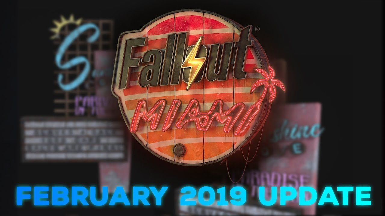 Fallout: Miami - February 2019 Progress Update - YouTube