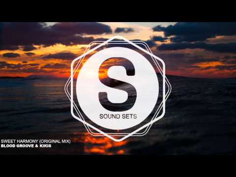 Blood Groove & Kikis - Sweet Harmony (Original Mix)