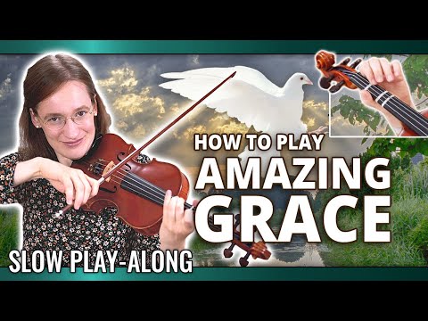How to play Amazing Grace | Slow Play-Along | Easy Beginner Song | Violin Tutorial
