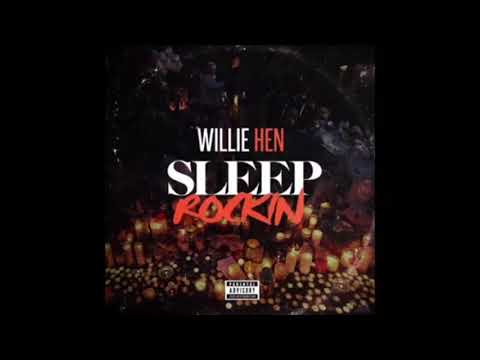 Willie Hen - Sleep Rockin [BayAreaCompass]