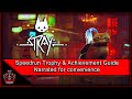 Stray I Am Speed Trophy Achievement Guide Fully Narrated For Convenience