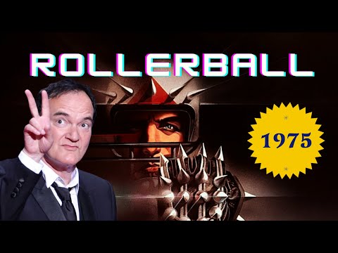 Quentin Tarantino on Rollerball.