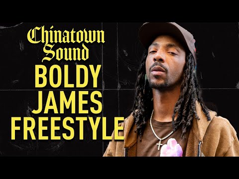 Chinatown Sound - Boldy James - Freestyle