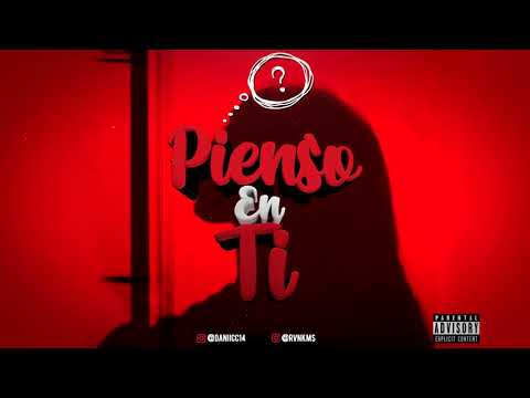 Danié // Rvnk - Pienso en ti