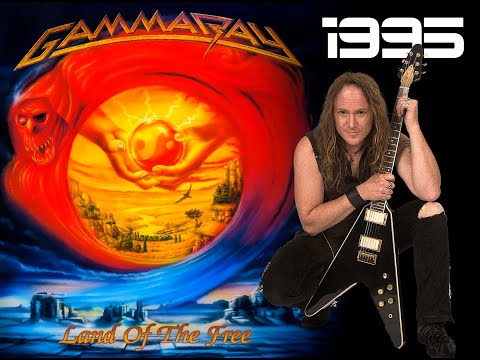 Gamma Ray  -  Land of the Free