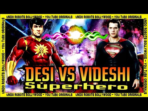 Desi Superheroes Vs Videsi Superheroes | देसी सुपरहीरो Vs विदेसी सुपरहीरो