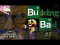 Building Bad Епизод 3 - Градът! 