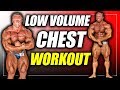 Low Volume Chest workout for MASS