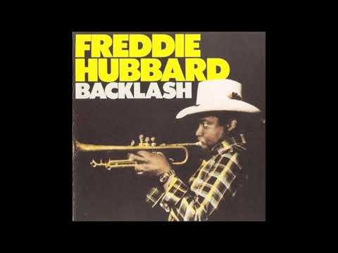 Freddie Hubbard Backlash Full album